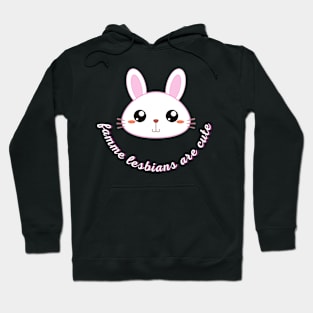 Famme lesbian are cute Hoodie